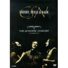 CROSBY STILLS & NASH The Acoustic Concert (Rhino Home Video ‎– R2 970300) USA 2004 DVD (Folk Rock)